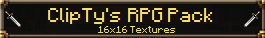 Текстур [16x] (1.8pr) Clipty's RPG Pack для Minecraft